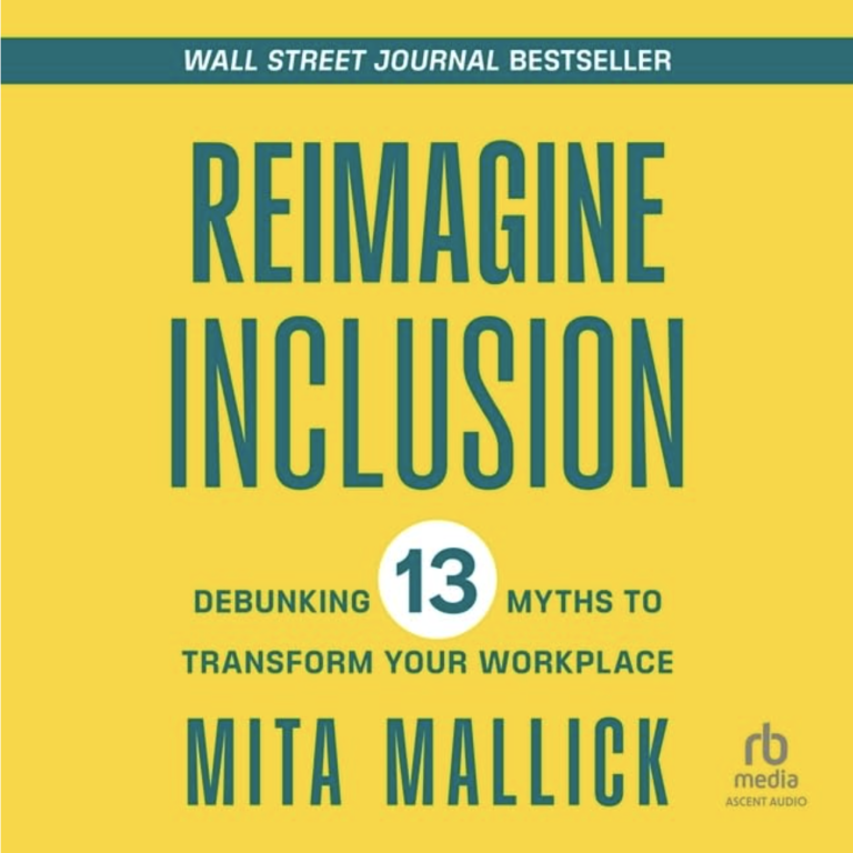 Read more about the article Reimagine Inclusion by Mita Mallick: A Must-Read for HR and Beyond